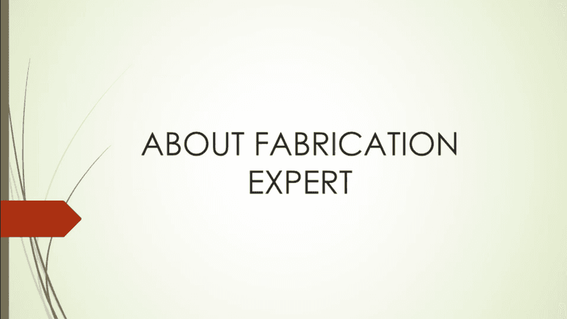 About Fabrication Expert